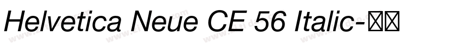 Helvetica Neue CE 56 Italic字体转换